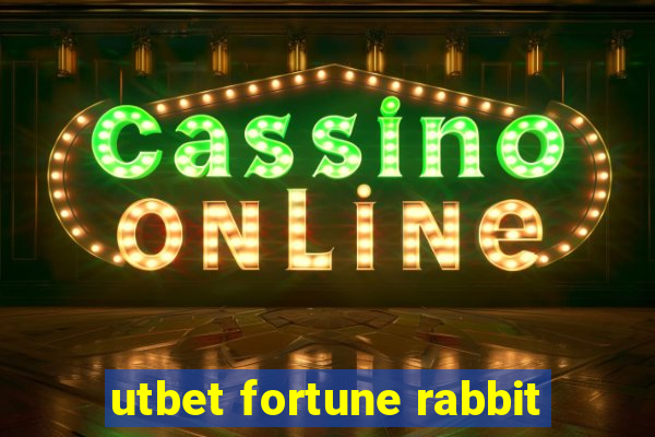 utbet fortune rabbit